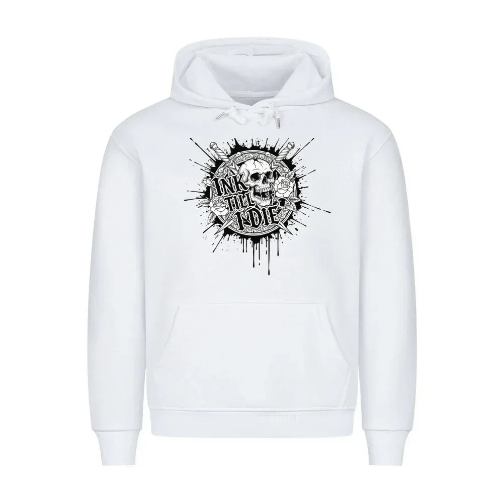 Urban Vibe "INK TILL I DIE" HigherBlanks Premium Hoodie - Urban Vibe Cloth & Co.