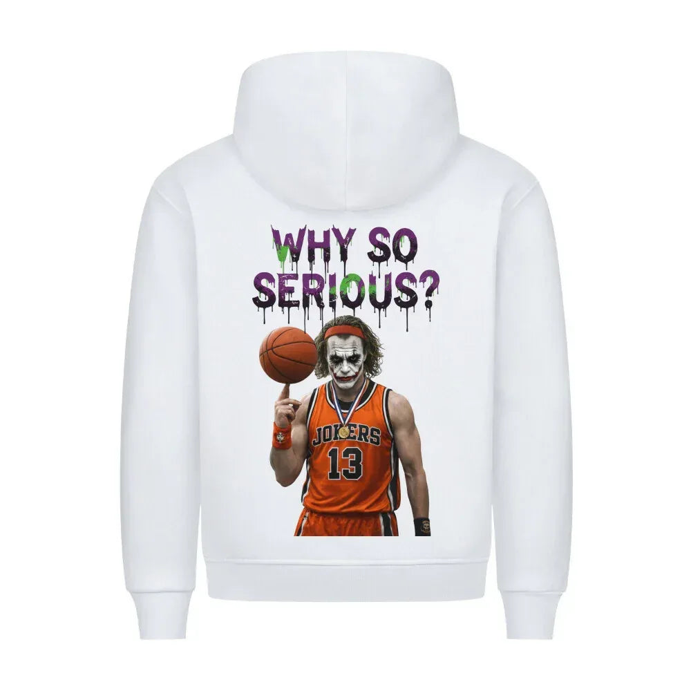 Urban Vibe "WHY SO SERIOUS" HigherBlanks Premium Hoodie - Urban Vibe Cloth & Co.