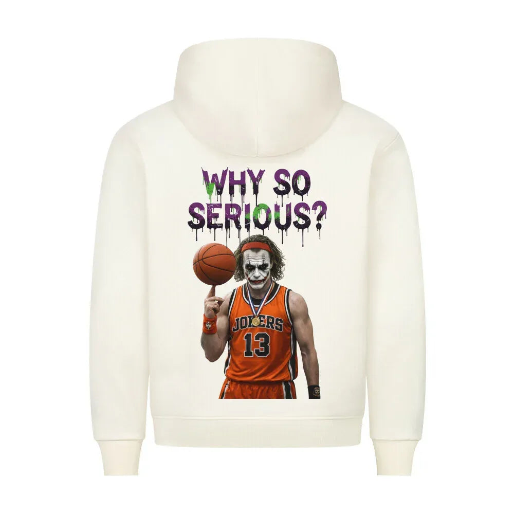 Urban Vibe "WHY SO SERIOUS" HigherBlanks Premium Hoodie - Urban Vibe Cloth & Co.